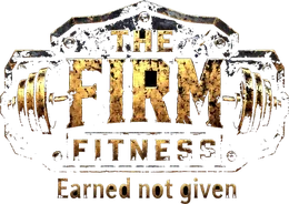 The Firm Fitness — Earned not given